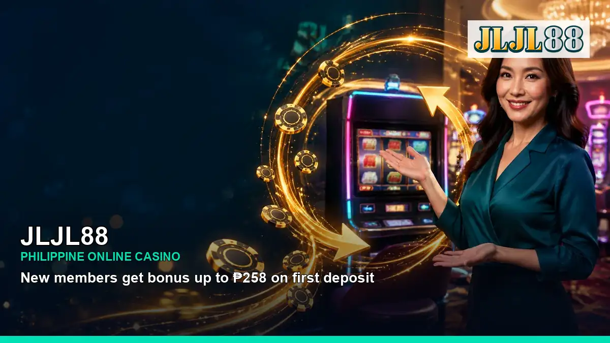 JLJL88 online casino and slot games for Philippine players